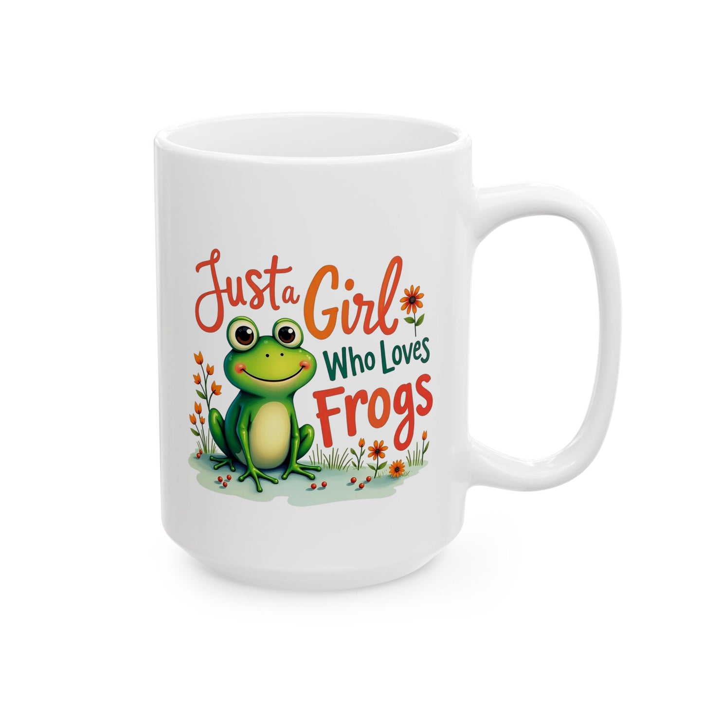 Just a Girl Who Loves Frogs Ceramic Mug