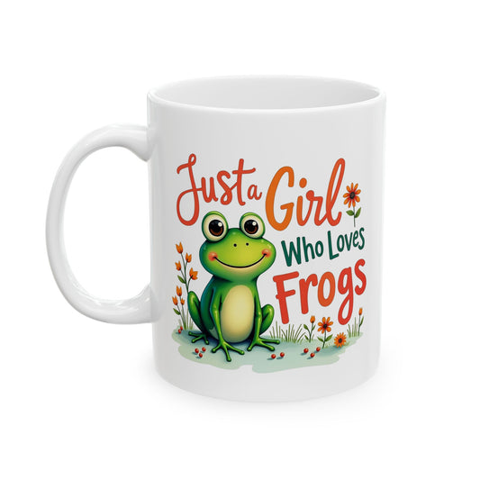Just a Girl Who Loves Frogs Ceramic Mug